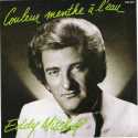 Année de sortie : 1980
Parole et musique : Claude Moine et ïerre Papadiamandis
Meilleur classement : N°1 en novembre 1980. Année de sortie : 1980
Parole et musique : Claude Moine et ïerre Papadiamandis
Meilleur classement : N°1 en novembre 1980.