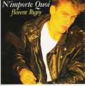Année de sortie : 1987
Parole et musique : Florent Pagny et Marion Vernoux
Meilleur Classement au top 50 : N°1 en mai 1988. Année de sortie : 1987
Parole et musique : Florent Pagny et Marion Vernoux
Meilleur Classement au top 50 : N°1 en mai 1988.